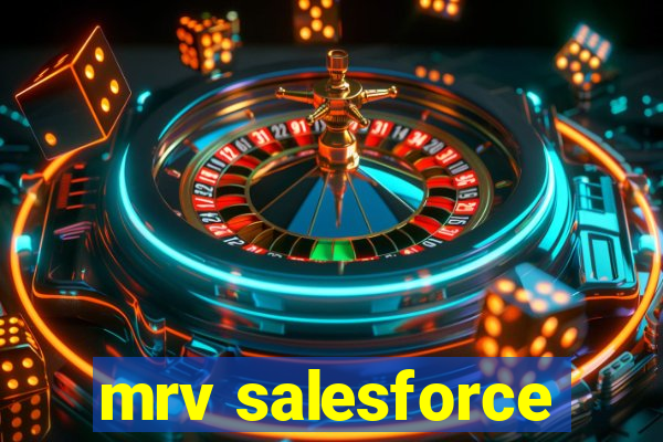 mrv salesforce